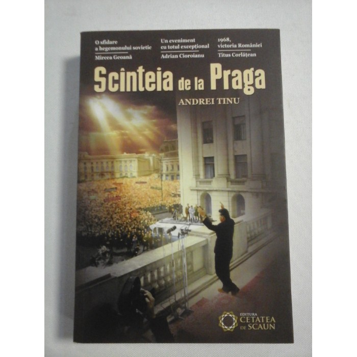 SCANTEIA de la PRAGA - Andrei TINU SCANTEIA de la PRAGA - Andrei TINU